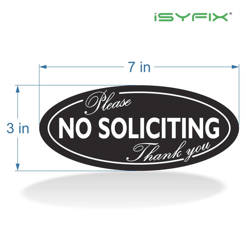 iSYFIX No Soliciting Sign Sticker for House, Home & Business - 4 Pack 7 x 3 inch - Premium Self-Adhesive Vinyl, Laminated for Ultimate UV, Weather, Scratch, Water and Fade Resistance, Indoor & Outdoor - Image 5